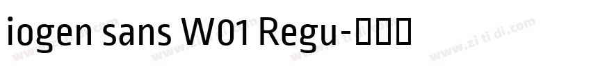 iogen sans W01 Regu字体转换